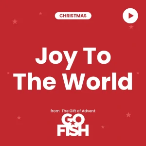 Joy To The World — Worship Video Download
