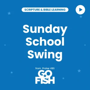 Sunday School Swing — Worship Video Download