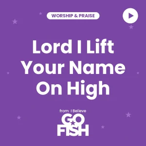 Lord I Lift Your Name On High — Worship Video Download